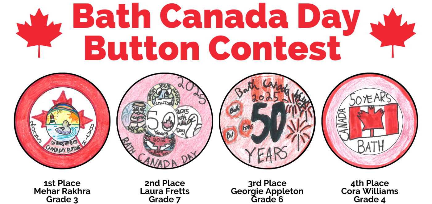 images of the 2025 Bath Canada Day button contest winners